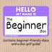 The Beginner Box